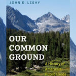JOhn D. Leshy Our Common Ground