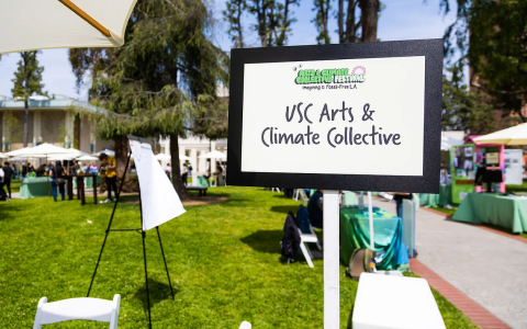 A sign for the USC Arts & Climate Collective Festival.