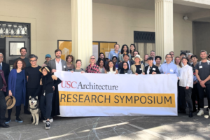 A group photo of attendees at the USC School of Architecture annual Research Symposium.